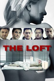 The Loft (2014) HD