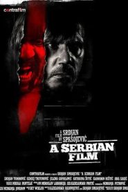 A Serbian Film (2010) +18