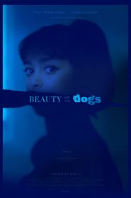 Beauty and the Dogs (2017) HD
