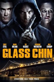 Glass Chin (2014) HD