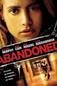 Abandoned (2010) HD