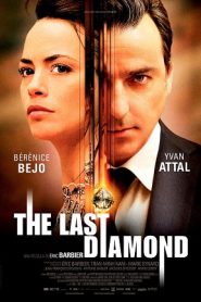 The Last Diamond (2014) HD