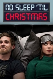 No Sleep ‘Til Christmas (2018) HD