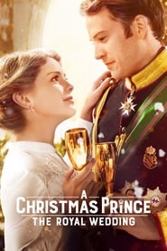 A Christmas Prince: The Royal Wedding (2018) HD
