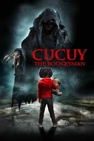 Cucuy: The Boogeyman (2018) HD