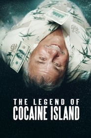 The Legend of Cocaine Island (2018) HD