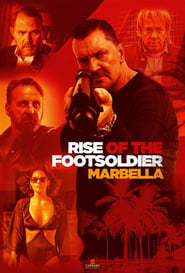 Rise of the Footsoldier: Marbella (2019) HD