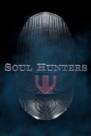 Soul Hunters (2019) HD