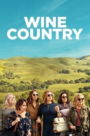 Wine Country (2019) HD