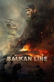 The Balkan Line (2019) HD