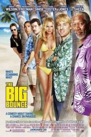 The Big Bounce (2004) HD