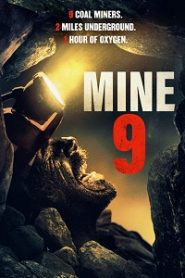 Mine 9 – HD