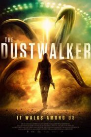 The Dustwalker (2019) HD