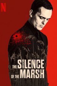 The Silence of the Marsh (2019) HD