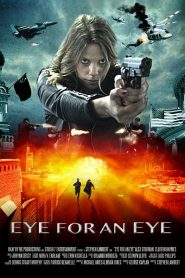 Eye for an Eye (2019) HD