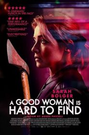 A Good Woman Is Hard to Find (2019) HD