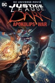 Justice League Dark: Apokolips War (2020) HD