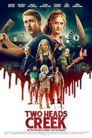 Two Heads Creek (2019) HD