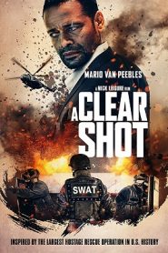 A Clear Shot (2019) HD