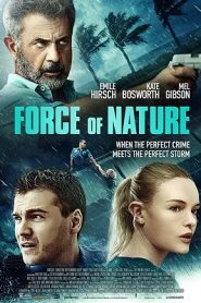 Force of Nature (2020) HD