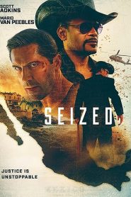 Seized (2020) HD