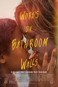 Words on Bathroom Walls (2020) HD