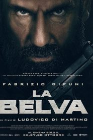 The Beast (2020) a.k.a La belva