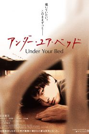 Under Your Bed (2019) +18