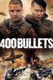 400 Bullets (2021)