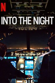 Into the Night: Sezoni 2